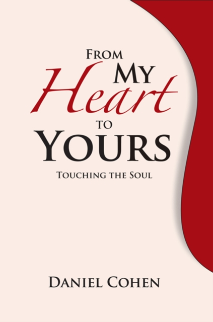 From My Heart to Yours : Touching the Soul, EPUB eBook