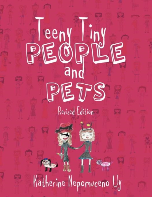 Teeny Tiny People and Pets, Paperback / softback Book