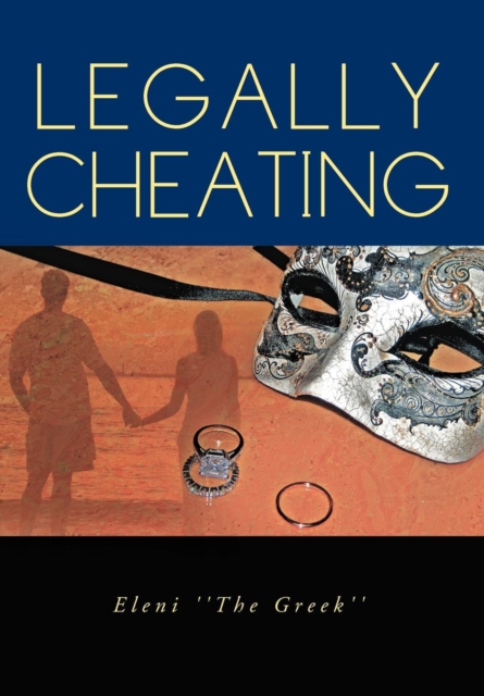 Legally Cheating : How Is Your Marriage?, Hardback Book