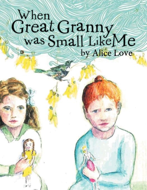 When Great Granny Was Small Like Me, Paperback / softback Book