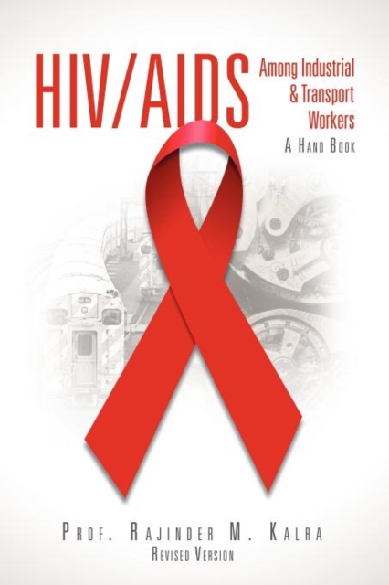 HIV/AIDS Among Industrial & Transport Workers, Paperback / softback Book