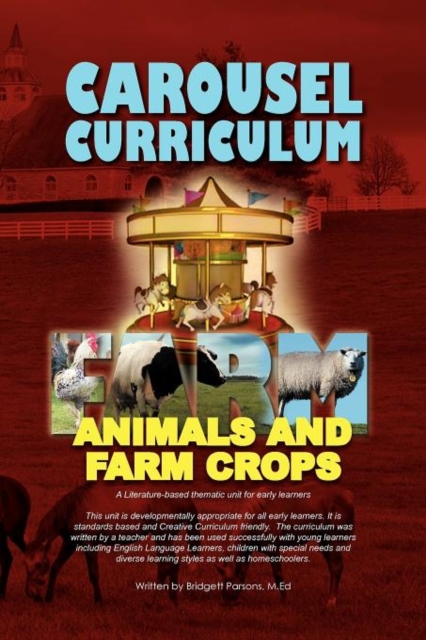 Carousel Curriculum Farm Animals and Farm Crops, Paperback / softback Book