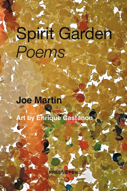 Spirit Garden : Poems: Poems, Paperback / softback Book