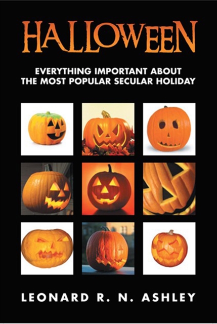 Halloween : Everything Important About the Most Popular Secular Holiday, EPUB eBook
