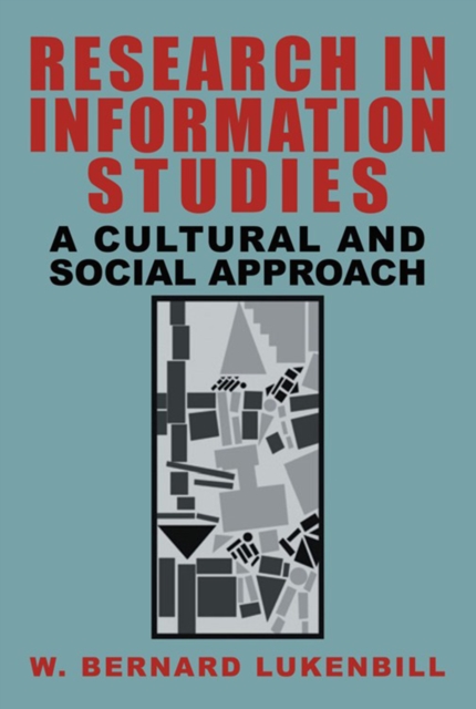 Research in Information Studies : A Cultural and Social Approach, EPUB eBook