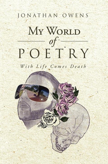 My World of Poetry : With Life Comes Death, EPUB eBook