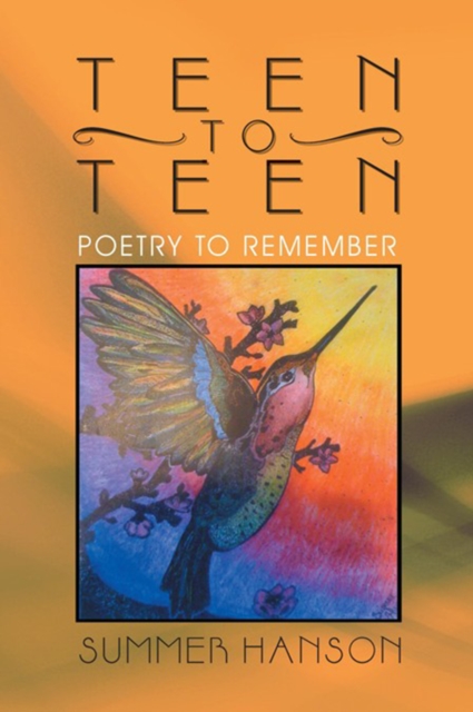 Teen to Teen : Poetry to Remember, EPUB eBook
