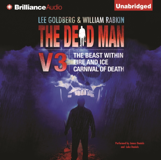 The Dead Man Volume 3 : The Beast Within, Fire & Ice, Carnival of Death, eAudiobook MP3 eaudioBook