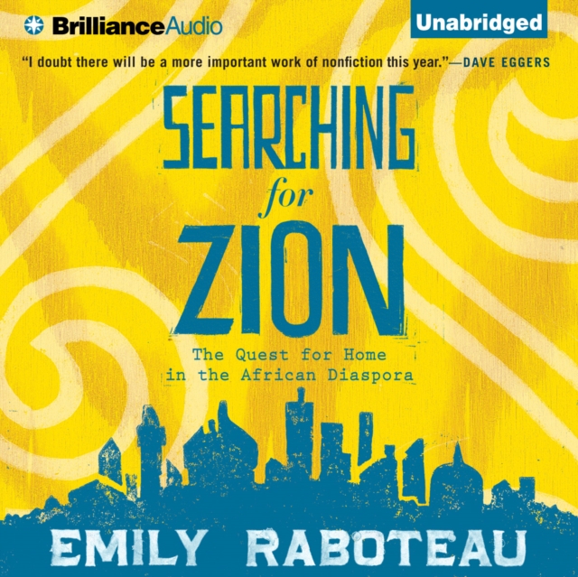 Searching for Zion : The Quest for Home in the African Diaspora, eAudiobook MP3 eaudioBook