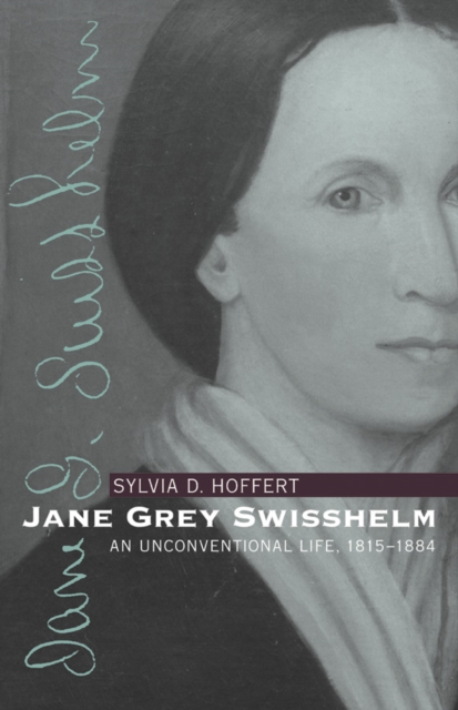 Jane Grey Swisshelm : An Unconventional Life, 1815-1884, PDF eBook