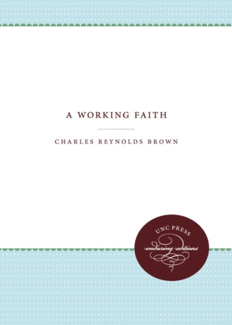 A Working Faith, Paperback / softback Book