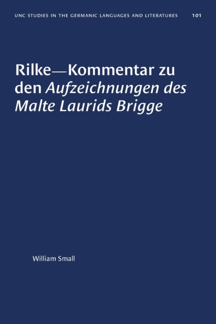 Rilke-Kommentar Zu Den Aufzeichnungen Des Malte Laurids Brigge, Paperback / softback Book