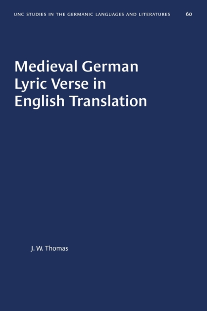 Medieval German Lyric Verse in English Translation, Paperback / softback Book