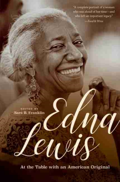 Edna Lewis : At the Table with an American Original, Paperback / softback Book