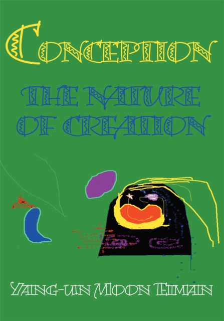 Conception : The Nature of Creation, EPUB eBook
