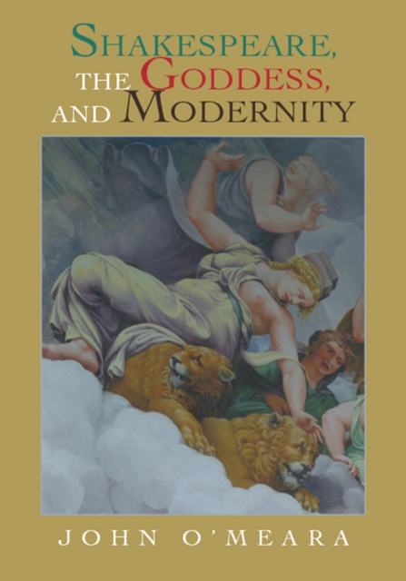 Shakespeare,  the Goddess,  and  Modernity, EPUB eBook