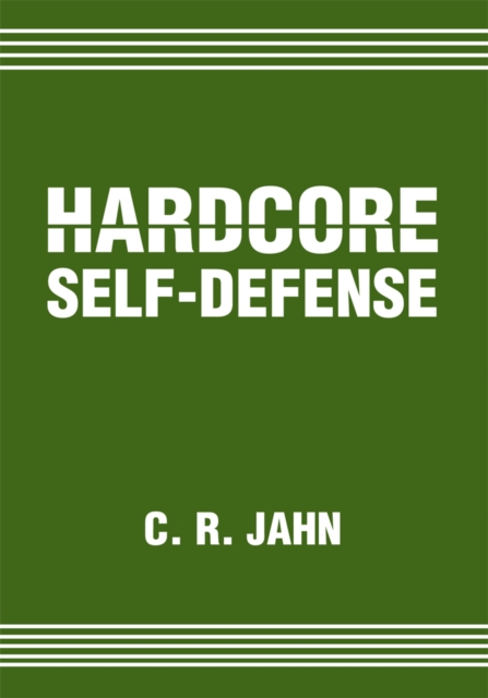 Hardcore Self-Defense, EPUB eBook