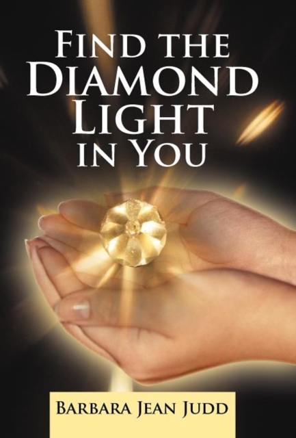 Find the Diamond Light in You, Hardback Book