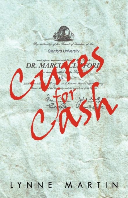 Cures for Cash, Paperback / softback Book