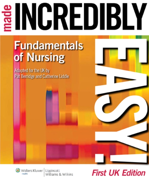 Fundamentals of Nursing Made Incredibly Easy, EPUB eBook
