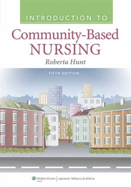 Introduction to Community Based Nursing, EPUB eBook