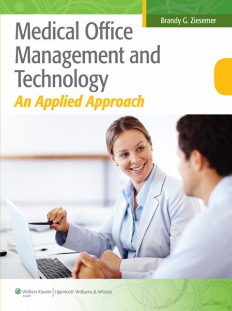 Medical Office Management and Technology : An Applied Approach, EPUB eBook
