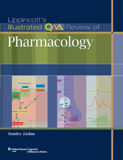 Lippincott's Illustrated Q&A Review of Pharmacology, PDF eBook
