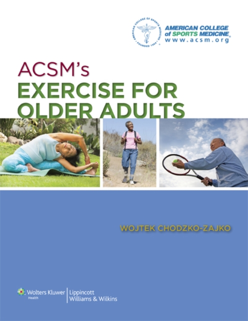 ACSM's Exercise for Older Adults, PDF eBook