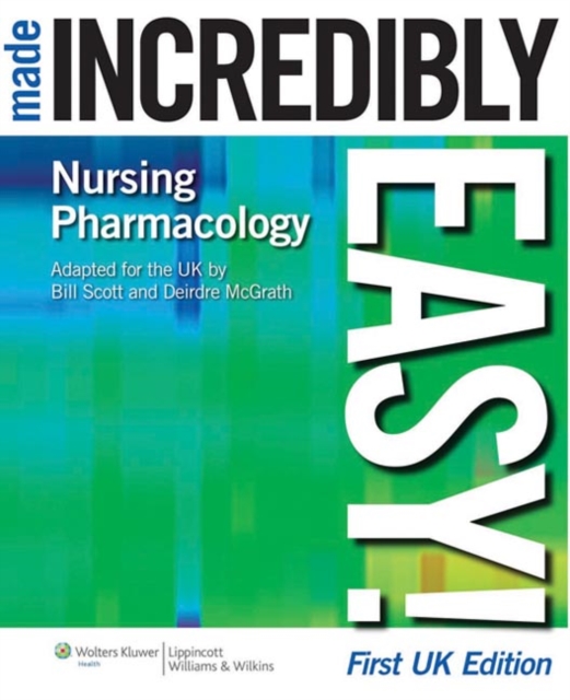 Nursing Pharmacology Made Incredibly Easy!, PDF eBook