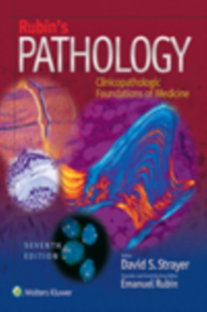 Rubin's Pathology : Clinicopathologic Foundations of Medicine, PDF eBook