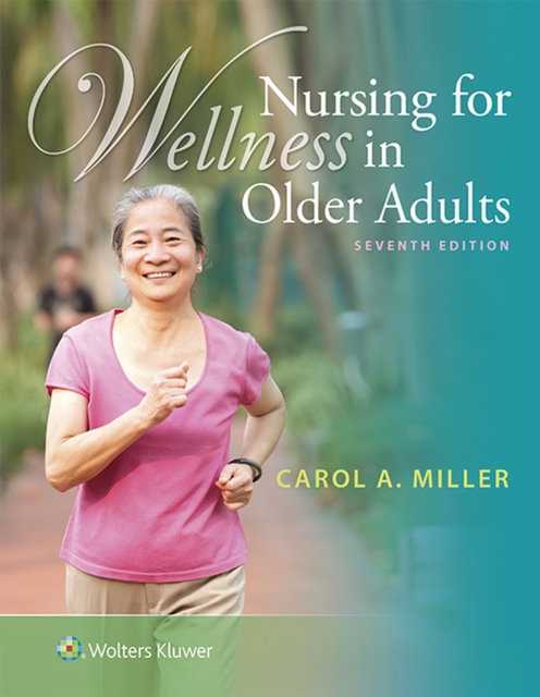 Nursing for Wellness in Older Adults, PDF eBook