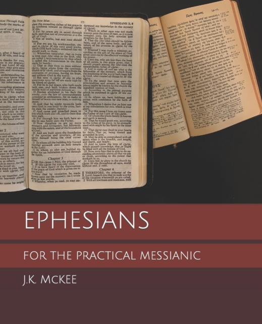 Ephesians for the Practical Messianic, Paperback / softback Book