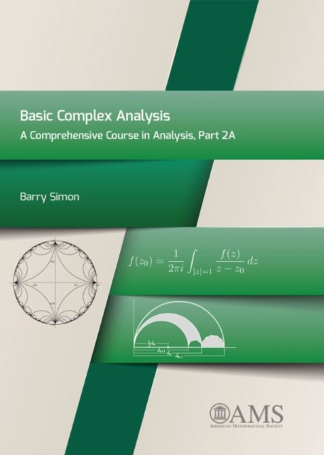 Basic Complex Analysis : A Comprehensive Course in Analysis, Part 2A, Hardback Book
