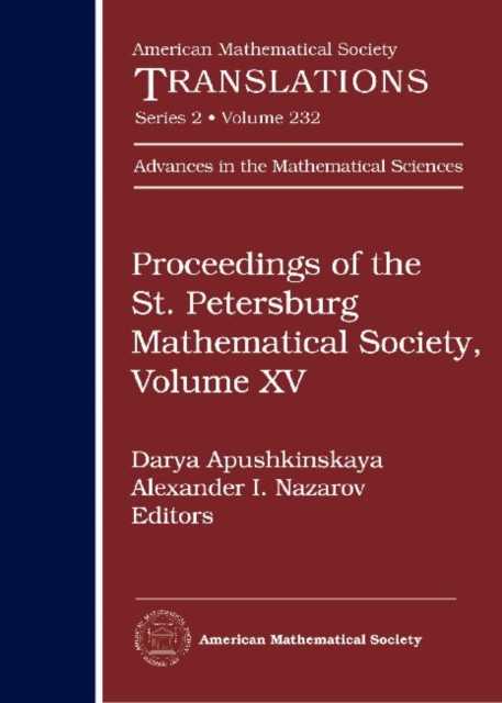 Proceedings of the St. Petersburg Mathematical Society, Volume 15 : Advances in Mathematical Analysis of Partial Differential Equations, Hardback Book