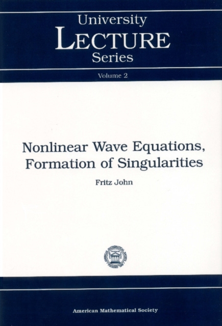 Nonlinear Wave Equations, Formation of Singularities, PDF eBook