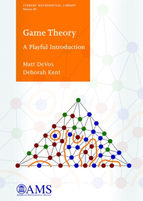 Game Theory : A Playful Introduction, Paperback / softback Book