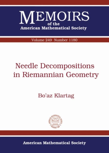 Needle Decompositions in Riemannian Geometry, Paperback / softback Book