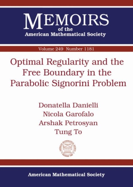 Optimal Regularity and the Free Boundary in the Parabolic Signorini Problem, Paperback / softback Book