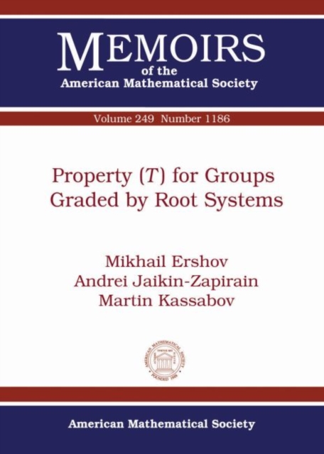 Property ($T$) for Groups Graded by Root Systems, Paperback / softback Book