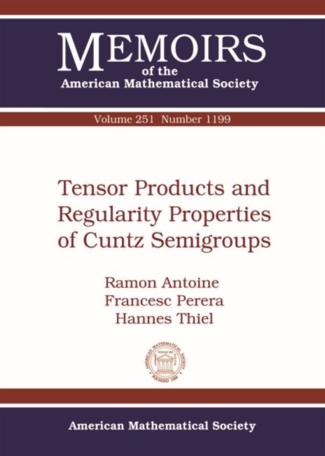 Tensor Products and Regularity Properties of Cuntz Semigroups, Paperback / softback Book
