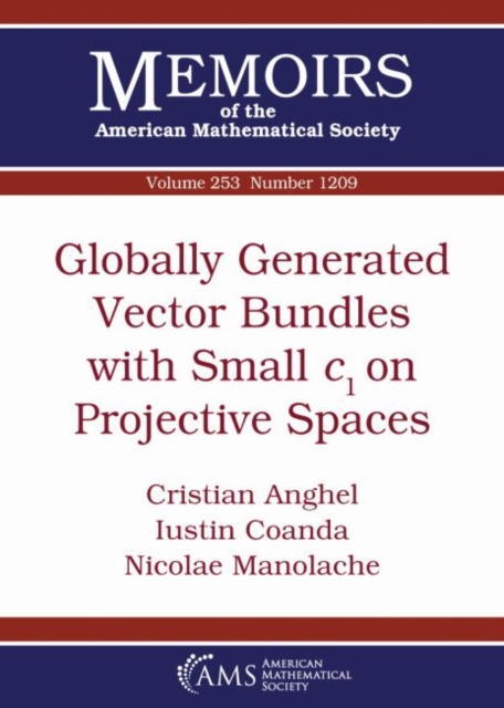 Globally Generated Vector Bundles with Small $c_1$ on Projective Spaces, Paperback / softback Book