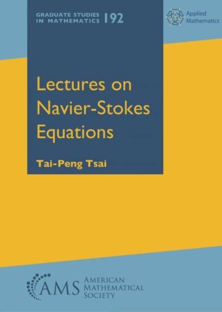 Lectures on Navier-Stokes Equations, Hardback Book