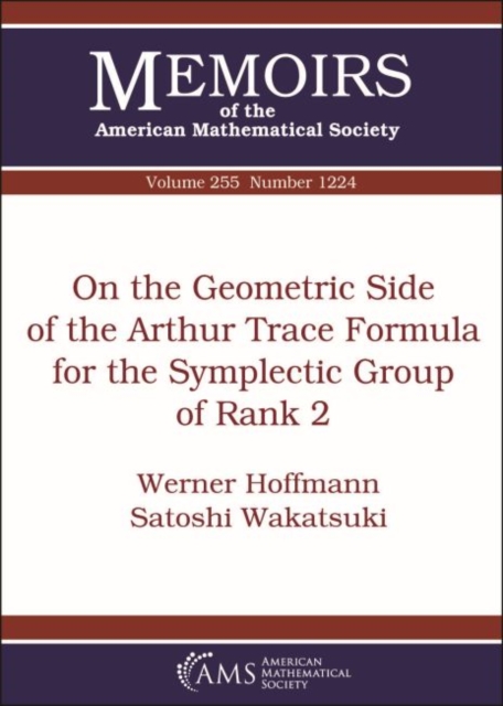 On the Geometric Side of the Arthur Trace Formula for the Symplectic Group of Rank 2, Paperback / softback Book