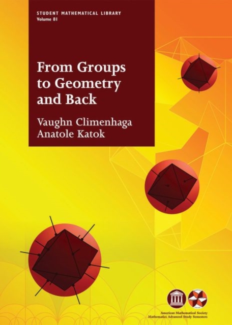 From Groups to Geometry and Back, Paperback / softback Book