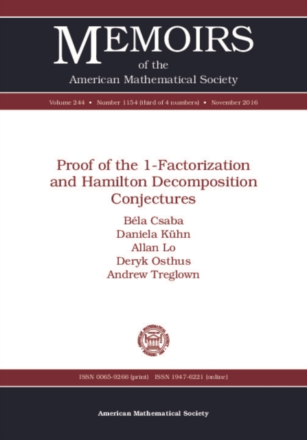 Proof of the 1-Factorization and Hamilton Decomposition Conjectures, PDF eBook