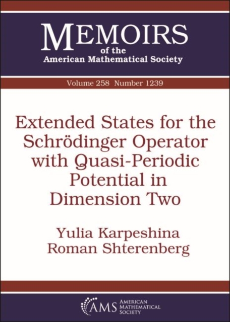 Extended States for the Schrodinger Operator with Quasi-Periodic Potential in Dimension Two, Paperback / softback Book
