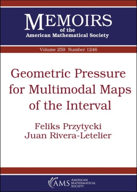 Geometric Pressure for Multimodal Maps of the Interval, Paperback / softback Book