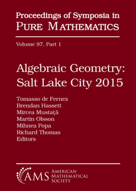 Algebraic Geometry Salt Lake City 2015 (Part 1), Hardback Book