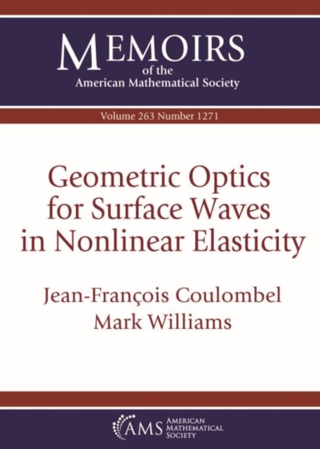 Geometric Optics for Surface Waves in Nonlinear Elasticity, Paperback / softback Book