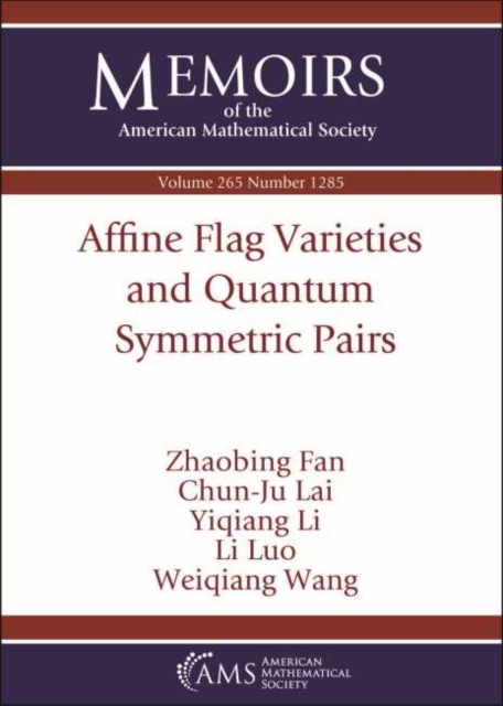 Affine Flag Varieties and Quantum Symmetric Pairs, Paperback / softback Book
